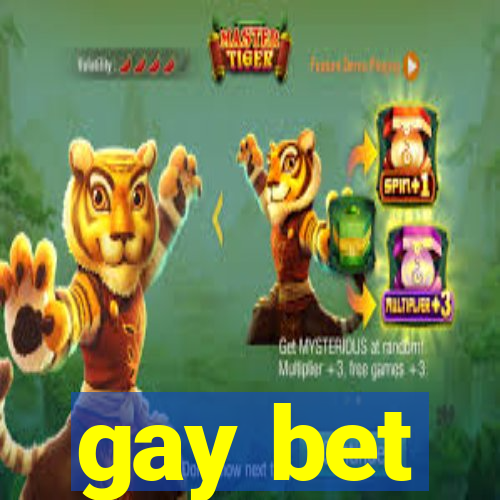 gay bet